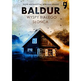 Baldur. Wyspy Białego Słońca. Tom 1 wyd. specjalne