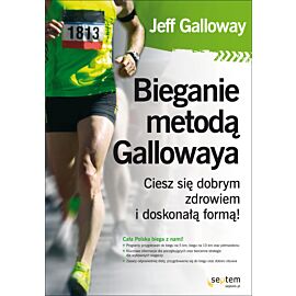 Bieganie metodą Gallowaya. Ciesz się dobrym zdrowiem i doskonałą formą! (audiobook MP3)