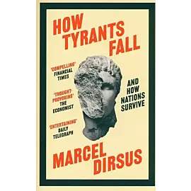How Tyrants Fall