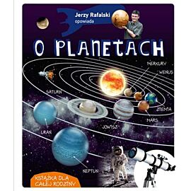 Jerzy Rafalski opowiada o planetach wyd. 2020