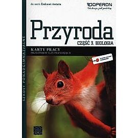 Przyroda. Część 3 Biologia Karty pracy Przedmiot uzupełniający