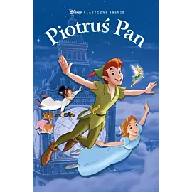 Klasyczne Baśnie Disneya - Piotruś Pan