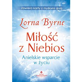 Miłość z niebios anielskie wsparcie w życiu