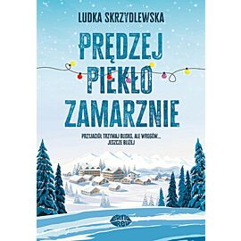 Prędzej piekło zamarznie (e-book)