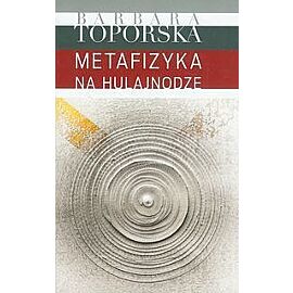 Metafizyka na hulajnodze