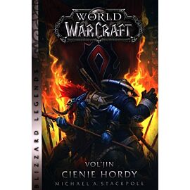 World of Warcraft: Vol'jin: Cienie hordy