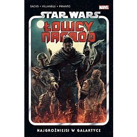 Star Wars - Łowcy nagród - 01 - Najgroźniejsi w galaktyce (wyd. 2023)