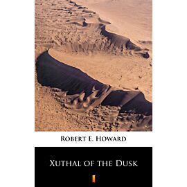 Xuthal of the Dusk (e-book)