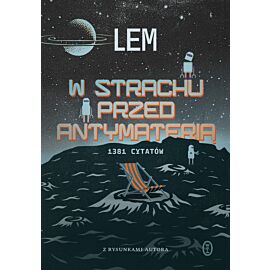 W strachu przed antymaterią. 1381 cytatów (e-book)