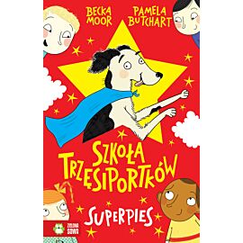 Szkoła Trzęsiportków. Superpies