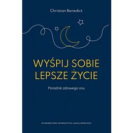 Wyśpij sobie lepsze życie