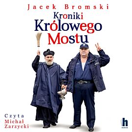 Kroniki Królowego Mostu (audiobook MP3)
