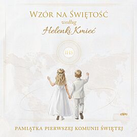 Wzór na świętość według Helenki Kmieć