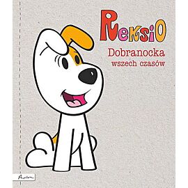 Reksio. Dobranocka wszech czasów