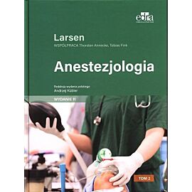 Anestezjologia Larsen. Tom 2