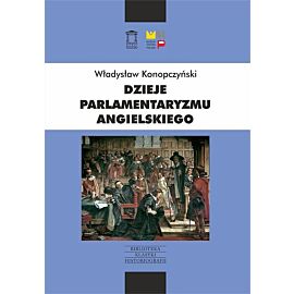 Dzieje parlamentaryzmu angielskiego