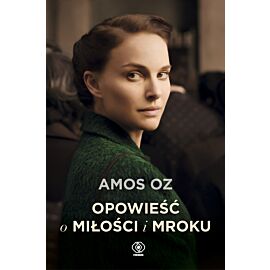 Opowieść o miłości i mroku