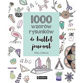 1000 wzorów rysunków do bullet journal