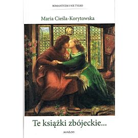 Te książki zbójeckie...