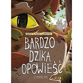 Bardzo dzika opowieść - 02 - Mistrz Ryś