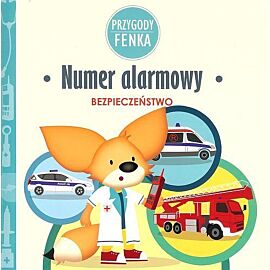 Numer alarmowy. Przygody Fenka
