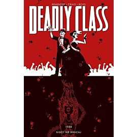 Deadly Class - 8 - Nigdy nie wracaj