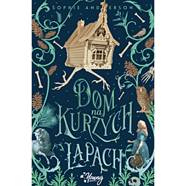 Dom na kurzych łapach