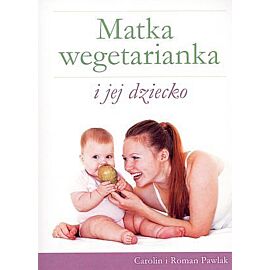 Matka wegetarianka i jej dziecko