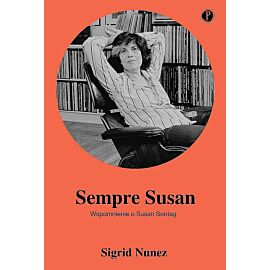 Sempre susan. Wspomnienie o susan sontag