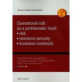 Operational risk as a problematic triad risk resiurce security business continuity