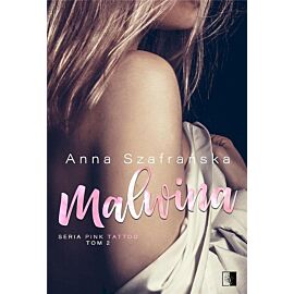 Malwina. Pink tattoo. Tom 2