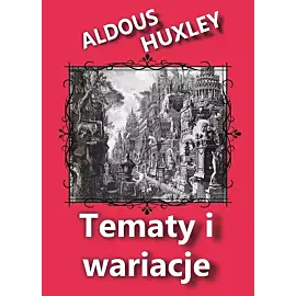 Tematy i wariacje