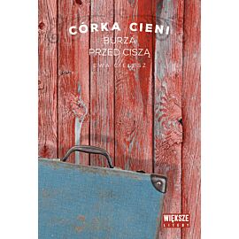 Burza przed ciszą. Córka cieni. Tom 3. Większe litery