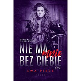 Nie ma mnie bez Ciebie (e-book)