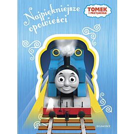 Tomek i przyjaciele. Najpiękniejsze opowieści