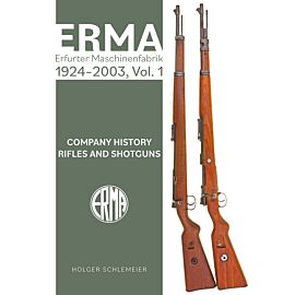 ERMA. Erfurter Maschinenfabrik, 1924–2003, Vol. 1