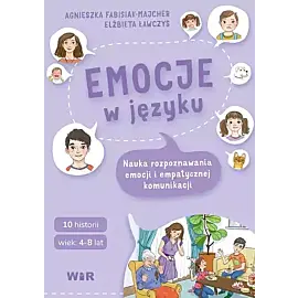 Emocje w języku nauka rozpoznawania emocji i empatycznej komunikacji