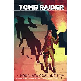 Tomb Raider - 3 - Krucjata Ocalonej