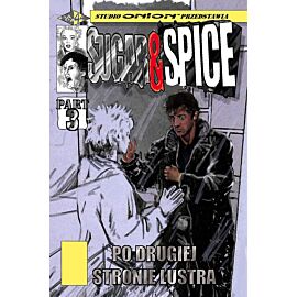 Sugar & Spice - 3 - Po drugiej stronie lustra