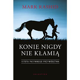 Konie nigdy nie kłamią (e-book)