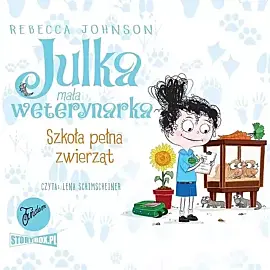 Julka mała weterynarka Tom 8 Szkoła pełna zwierząt (audiobook CD)