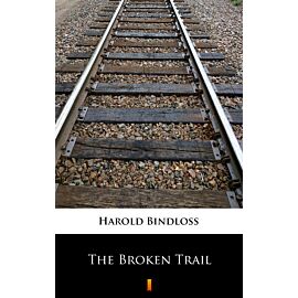 The Broken Trail (e-book)