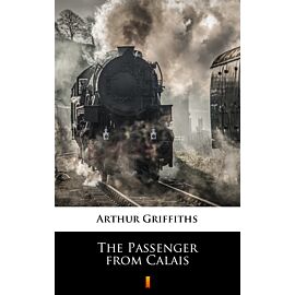 The Passenger from Calais (e-book)