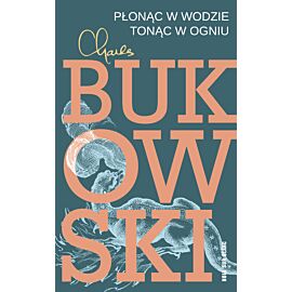 Płonąc w wodzie, tonąc w ogniu (e-book)