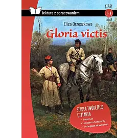 Gloria victis. Z opracowaniem. Oprawa twarda