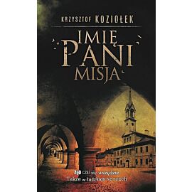 Imię Pani Misja