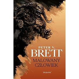 Malowany człowiek. Cykl demoniczny. Tom 1