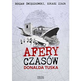 Afery czasów Donalda Tuska (e-book)