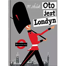 Oto jest Londyn