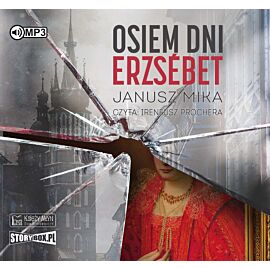 Osiem dni Erzsébet (audiobook MP3)